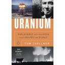Uranium, by Tom Zoellner