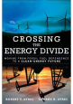Crossing the Energy Divide