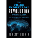 the third industrial revolution the third industrial revolution